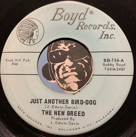 New Breed - Just Another Bird Dog b/w You'll Be There - Boyd #156 - Garage Rock - Soul