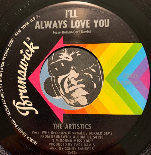 Artistics - I'll Always Love You b/w Love Song - Brunswick #55326 - Northern Soul