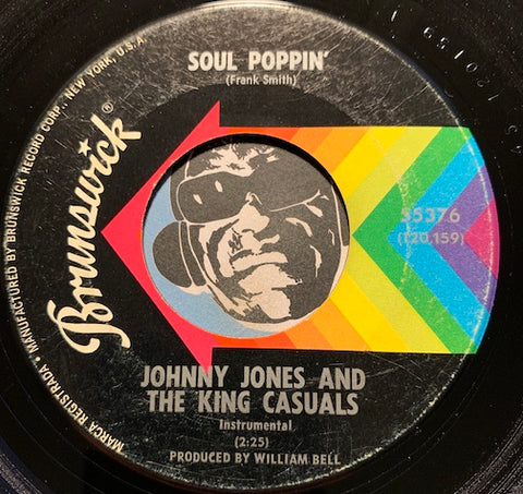 Johnny Jones & King Casuals - Soul Poppin b/w Blues For The Brothers - Brunswick #55376 - Soul - Funk