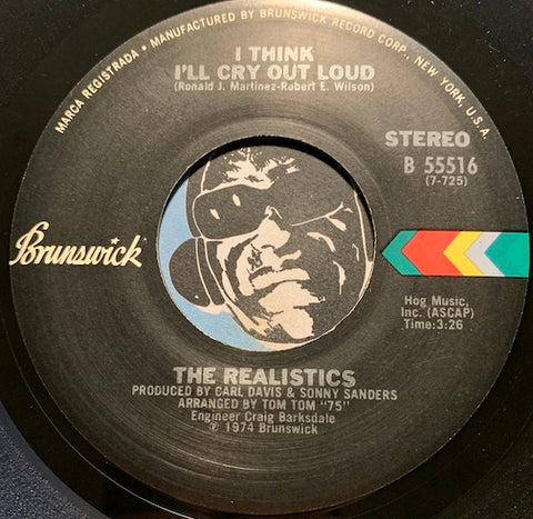 Realistics - I Think I'll Cry Out Loud b/w You And Me - Brunswick #55516 - Sweet Soul