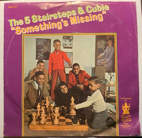 Five Stairsteps & Cubie - Something's Missing b/w Tell Me Who - Buddah #20 - Sweet Soul