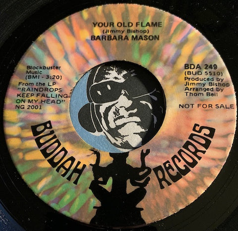 Barbara Mason - Your Old Flame b/w Pow Pow Song (Sorry Sorry Baby) - Buddah #249 - Sweet Soul