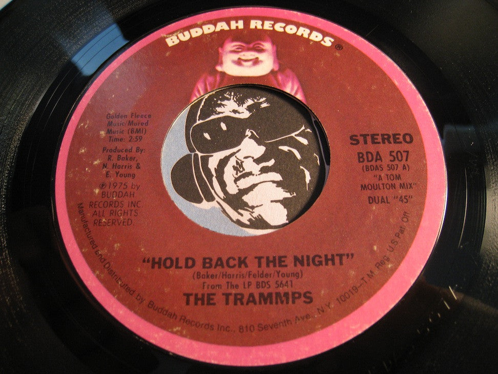 Trammps - Hold Back The Night b/w Tom's Song - Buddah #507 - Funk Disco
