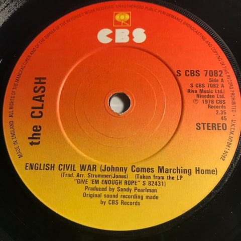 The Clash - English Civil War (Johnny Comes Marching Home) b/w Pressure Drop - CBS #7082 - Reggae - Punk - Rock n Roll - 80's