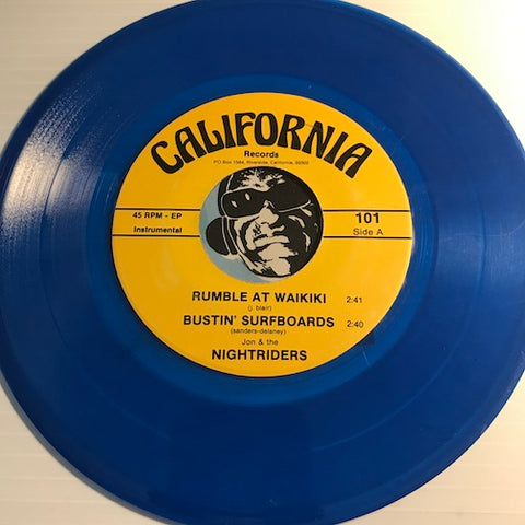 Jon & Nightriders - EP - Rumble At Waikiki - Bustin Surfboards b/w Ali Baba - Squad Car - California #101 - Colored Vinyl - Surf