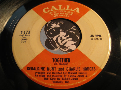 Geraldine Hunt & Charlie Hodges - Together b/w You And I - Calla #173 - R&B Soul