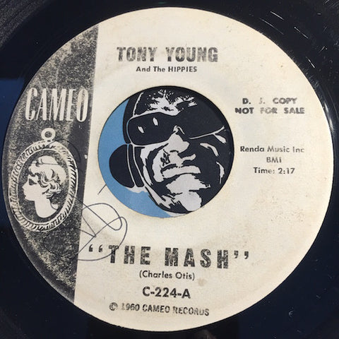 Tony Young & Hippies - The Mash b/w The Wah Watusi - Cameo #224 - Rock n Roll