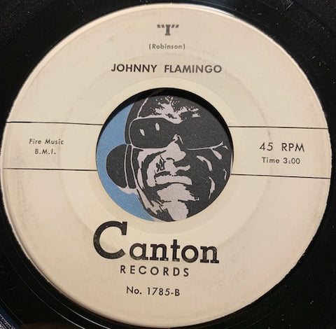 Johnny Flamingo - I b/w It Were You - Canton #1785 - Doowop - Chicano Soul - East Side Story