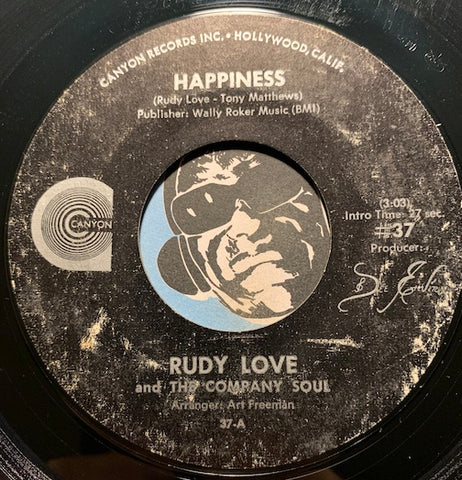 Rudy Love & Company Soul - Happiness b/w I'll Take You All The Way There - Canyon #37 - R&B Soul