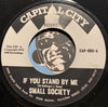 Willie Bollinger & Small Society - If You Stand By Me b/w Just Loving You - Capital City #002 - Sweet Soul  - Northern Soul