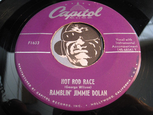 Ramblin Jimmie Dolan - Hot Rod Race b/w I'll Sail My Ship Alone - Capitol #1633 - Rockabilly