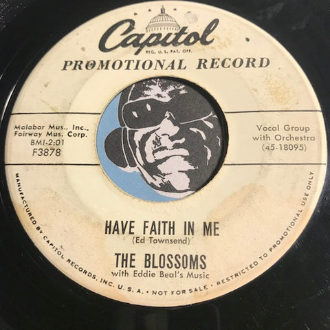 Blossoms - Have Faith In Me b/w Little Louie - Capitol #3878 - Doowop - Girl Group
