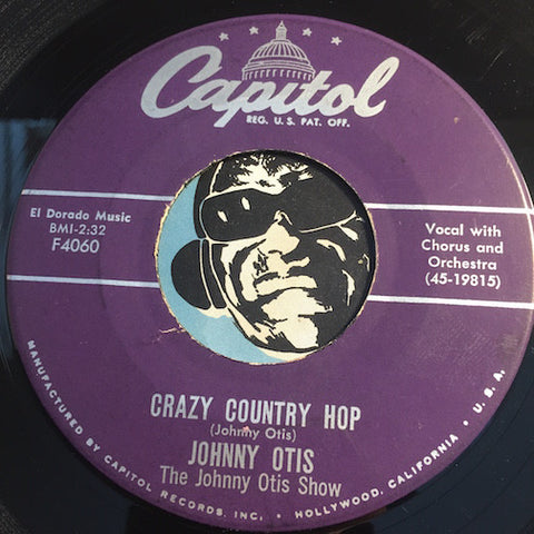 Johnny Otis - Crazy Country Hop b/w Willie Did The Cha Cha - Capitol #4060 - R&B