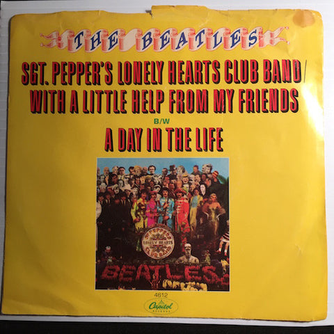 Beatles - A Day In The Life b/w Sgt Pepper's Lonely Hearts Club Band/With A Little Help From My Friends - Capitol #4612 - Rock n Roll