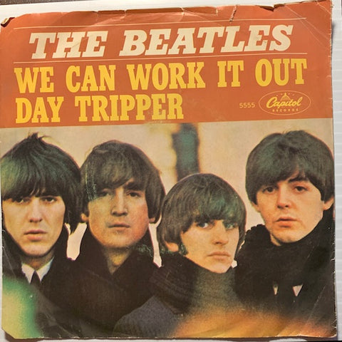 Beatles - Day Tripper b/w We Can Work It Out - Capitol #5555 - Rock n Roll