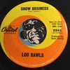 Lou Rawls - Show Business b/w When Love Goes Wrong - Capitol #5941 - Northern Soul