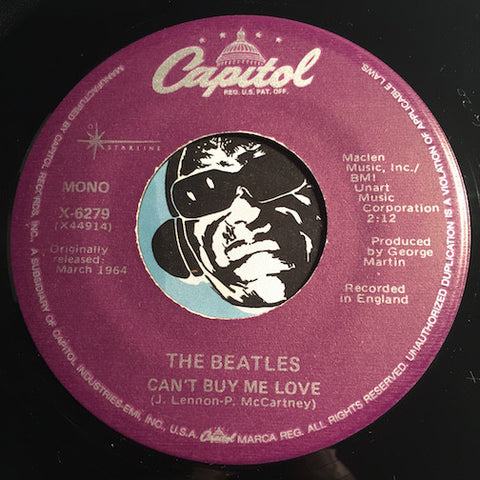 Beatles - Can't Buy Me Love b/w You Can't Do That - Capitol #6279 - Rock n Roll