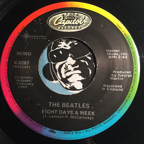 Beatles - Eight Days A Week b/w I Don't Want To Spoil The Party - Capitol #6287 - Rock n Roll