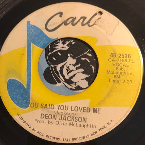 Deon Jackson - Love Makes The World Go Round b/w You Said You Loved Me - Carla #2526 - Northern Soul