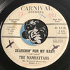 Manhattans - I'm The One That Love Forgot b/w Searchin For My Baby - Carnival #509 - Northern Soul - Sweet Soul