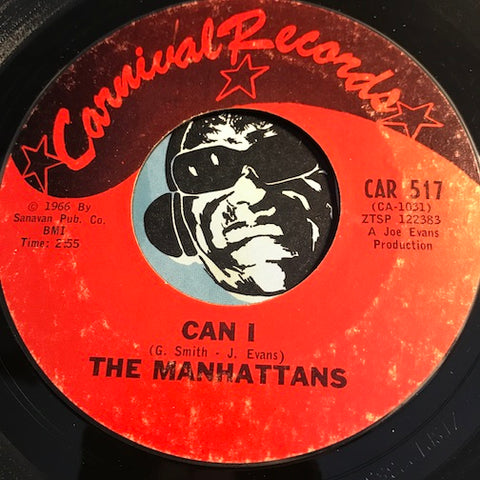 Manhattans - Can I b/w That New Girl - Carnival #517 - Sweet Soul - Northern Soul