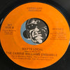 Carrie Williams Ensemble - Watts Local b/w Let Us try To Have Love - Carrilene #001 - Funk