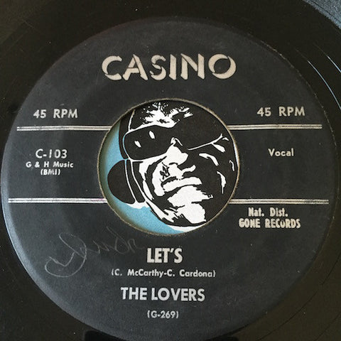 Lovers - Let's b/w Big Axe - Casino #103 - Doowop