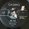 Lovers - Let's b/w Big Axe - Casino #103 - Doowop