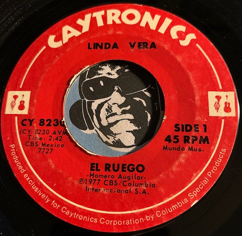 Linda Vera - El Ruego b/w Pienso En Ti - Caytronics #8230 - Latin