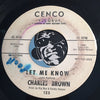 Charles Brown - Good Time Charlie b/w Let Me Know - Cenco #125 - Popcorn Soul