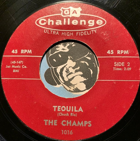 Champs - Tequila b/w Train To Nowhere - Challenge #1016 - Rock n Roll