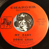 Dobie Gray - My Baby b/w Monkey Jerk - Charger #113 - Northern Soul
