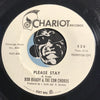 Bob Brady & Con Chords - Savin All My Love For You b/w Please Stay – Chariot #528 - Northern Soul