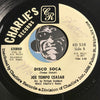 Joe Tempo Ceasar - Play On Soca Music b/w Disco Soca - Charlie's #538 - Reggae