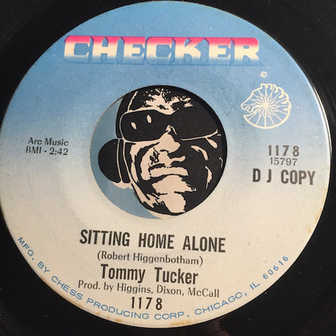 Tommy Tucker - Sitting Home Alone b/w I'm Shorty - Checker #1178 - R&B Soul