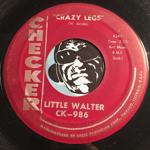 Little Walter - Crazy Legs b/w Crazy For My Baby - Checker #986 - R&B - R&B Rocker