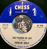 Howlin Wolf - 300 Pounds Of Joy b/w Built For Comfort - Chess #115 - Blues