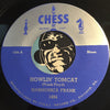 Harmonica Frank - Howlin Tomcat b/w She's Done Moved - Chess #1504 - Blues