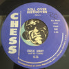 Chuck Berry - Roll Over Beethoven b/w Drifting Heart - Chess #1626 - R&B Rocker - R&B