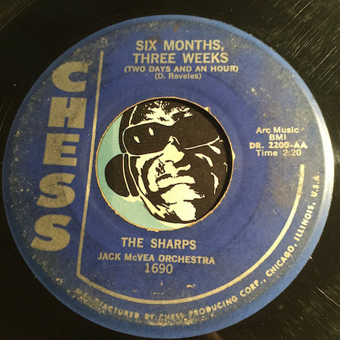 Sharps / Jack McVea - Six Months Three Weeks (Two Days and an Hour) b/w Cha Cho Hop - Chess #1690 - Doowop - R&B Instrumental