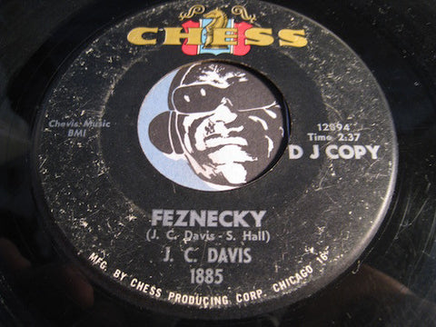 J.C. Davis - Feznecky b/w Listen To The Music - Chess #1885 - R&B