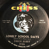 Chuck Berry - Lonely School Days b/w Dear Dad - Chess #1926 - R&B