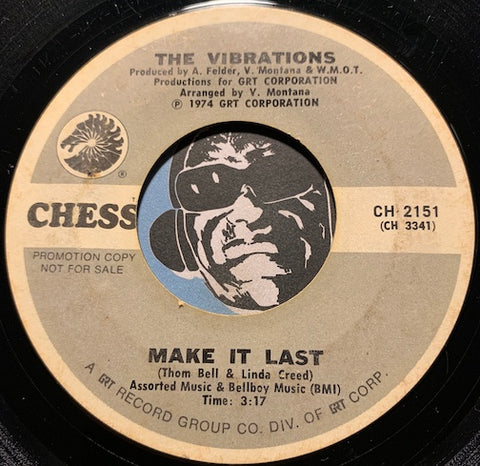 Vibrations - Make It Last b/w Shake It Up - Chess #2151 - Sweet Soul - Funk