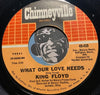 King Floyd - Groove Me b/w What Our Love Needs - Chimneyville #435 - Funk