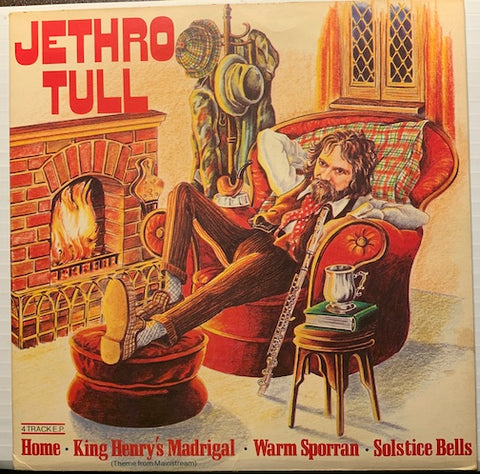 Jethro Tull - Home EP - UK Pressing - Home - King Henry's Madrigal b/w Warm Sporran - Solstice Bells - Chrysalis #2394 - Rock n Roll - Picture Sleeve