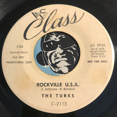 Turks - Rockville U.S.A. b/w Hully Gully - Class #256 - R&B Rocker