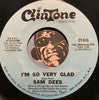 Sam Dees - Claim Jumping b/w I'm So Very Glad - Clintone #010 - Funk - Modern Soul