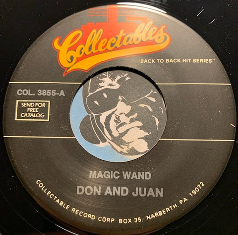 Don And Juan - Magic Wand b/w What I Really Meant To Say - Collectables #3855 - R&B Soul