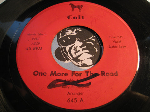 Dahle Scott - One More For The Road b/w Tell It To Me - Colt #645 - Jazz