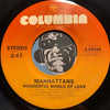 Manhattans - Kiss And Say Goodbye b/w Wonderful World Of Love - Columbia #10310 - Sweet Soul - Modern Soul
